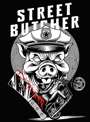 STREET BUTCHER